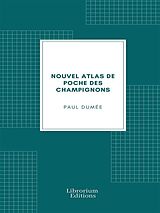 eBook (epub) Nouvel atlas de poche des champignons de Paul Dumée