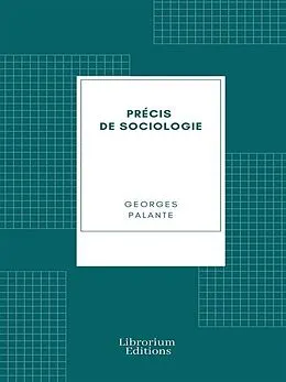 E-Book (epub) Précis de sociologie von Georges Palante