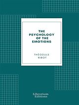 eBook (epub) The Psychology of the Emotions de Théodule Ribot