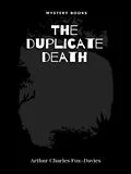 E-Book (epub) The duplicate death von Arthur Charles Fox-Davies