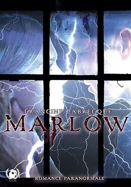 E-Book (epub) Marlow von Francine Labrecque