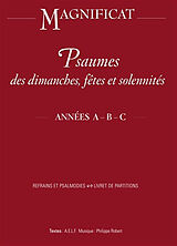 Broché Psaumes des dimanches, fêtes et solennités : années A, B, C : refrains et psalmodies, livret de partitions de 