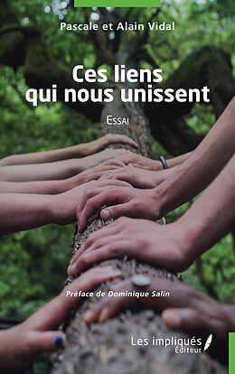 eBook (pdf) Ces liens qui nous unissent de Vidal