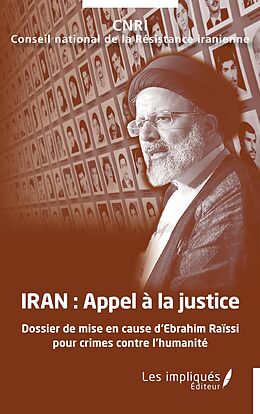 eBook (pdf) Iran, appel a la justice de Cnri