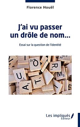 eBook (pdf) J'ai vu passer un drole de nom de Houel