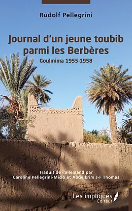 eBook (pdf) Journal d'un jeune toubib parmi les berberes de Pellegrini