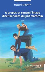 eBook (pdf) propos et contre l'image discriminante du Juiif marocain de Sibony