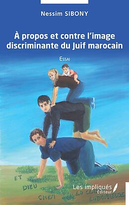 eBook (pdf) propos et contre l'image discriminante du Juiif marocain de Sibony