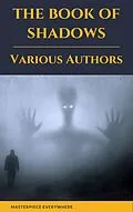 E-Book (epub) Book of Shadows Vol 1 von Sir Arthur Quiller-Couch, Robert W. Chambers, H. G. Wells