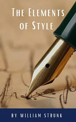 E-Book (epub) Elements of Style ( Fourth Edition ) von William Strunk, Classics HQ