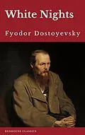 E-Book (epub) White Nights von Fyodor Dostoevsky, Redhouse