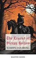 E-Book (epub) Legend of Sleepy Hollow von Washington Irving, Bluefire Books