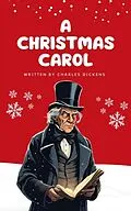 E-Book (epub) Christmas Carol: Charles Dickens' Timeless Tale of Redemption and Joy (Kindle Edition) von Charles Dickens, Zenith Golden Quill