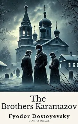 E-Book (epub) Brothers Karamazov von Fyodor Dostoevsky, Classics for all