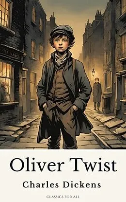 E-Book (epub) Oliver Twist by Charles Dickens von Charles Dickens, Classics for all