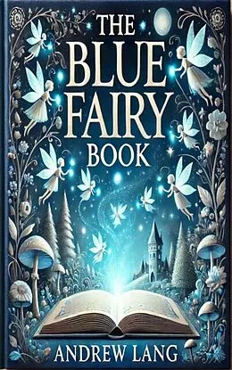 E-Book (epub) Blue Fairy Book von Andrew Lang:, Zenith Blue Ridge Books