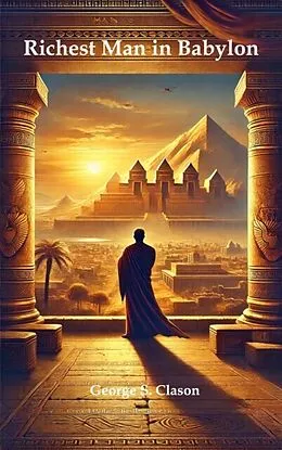 E-Book (epub) Richest Man in Babylon von George S. Clason, Zenith Blue Ridge Books