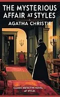 E-Book (epub) Mysterious Affair at Styles von Agatha Christie, Zenith Crescent Moon Press
