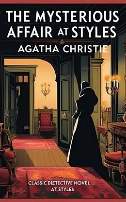 E-Book (epub) Mysterious Affair at Styles von Agatha Christie, Zenith Crescent Moon Press