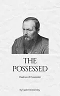 E-Book (epub) Possessed von Fyodor Dostoevsky, Zenith Crescent Moon Press
