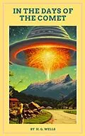 E-Book (epub) In the Days of the Comet von H. G. Wells, Zenith Crescent Moon Press