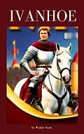 E-Book (epub) Ivanhoe von Walter Scott, Zenith Crescent Moon Press