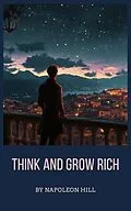 E-Book (epub) Think and Grow Rich von Napoleon Hill, Zenith Crescent Moon Press