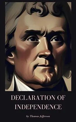 E-Book (epub) Declaration of Independence von Thomas Jefferson, Zenith Crescent Moon Press
