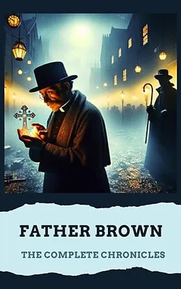 E-Book (epub) Father Brown von G. K. Chesterton, Zenith Crescent Moon Press