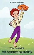 E-Book (epub) Tom Sawyer von Mark Twain, Zenith Crescent Moon Press