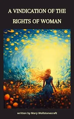 E-Book (epub) Vindication of the Rights of Woman von Mary Wollstonecraft, Zenith Crescent Moon Press