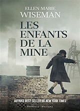 Broché Les enfants de la mine de Marie Wiseman Ellen