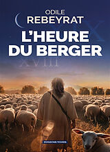 Broché L'heure du berger de Odile Rebeyrat