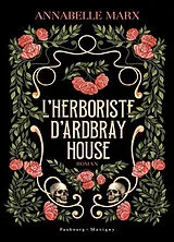 Broschiert L'herboriste d'Ardbray House von Annabelle Marx