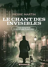 Broschiert Une enquête d'Anselme Planchec. Vol. 2. Le chant des invisibles von Pierre Martin