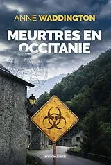 Broschiert Meurtres en Occitanie von Anne Waddington