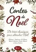Kartonierter Einband Contes de Noël von Charles Dickens, Hans Christian Andersen, Léon Tolstoï