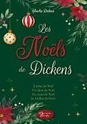 Kartonierter Einband Les Noëls de Dickens von Charles Dickens