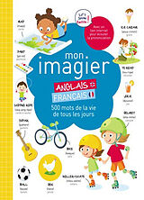 Broschiert Mon imagier anglais-français : 500 mots de la vie de tous les jours von Atelier Cloro