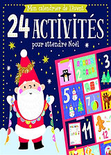 Broschiert MON CALENDRIER DE L'AVENT - 24 ACTIVITÉS AVANT NOËL von Atelier Cloro