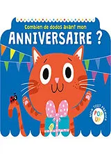 Kartonierter Einband Combien de dodos avant mon anniversaire ? von Becky Down
