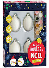  MES JOLIES BOULES DE NOËL À PEINDRE von ATELIER CLORO;COLLECTIF