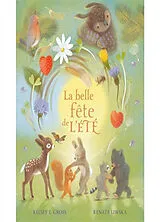 Fester Einband LA BELLE FÊTE DE L'ÉTÉ von GROSS KELSEY;LIWSKA RENATA