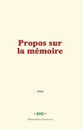 E-Book (epub) Propos sur la mémoire von Alain