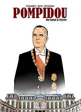 Broschiert Pompidou : du Cantal à l'Elysée von Cédric; Bern; Bertorello, Yvon Fernandez