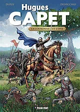 Broschiert Hugues Capet : la couronne et l'épée von Dupuy; Delvecchio