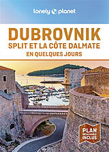 Broché Dubrovnik, Split et la côte dalmate en quelques jours de 