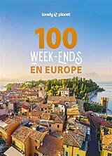 Broschiert 100 week-ends en Europe von 