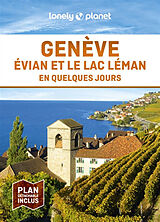 Broché Genève, Evian et le lac Léman en quelques jours de 