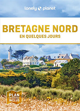 Broché Bretagne Nord en quelques jours de 